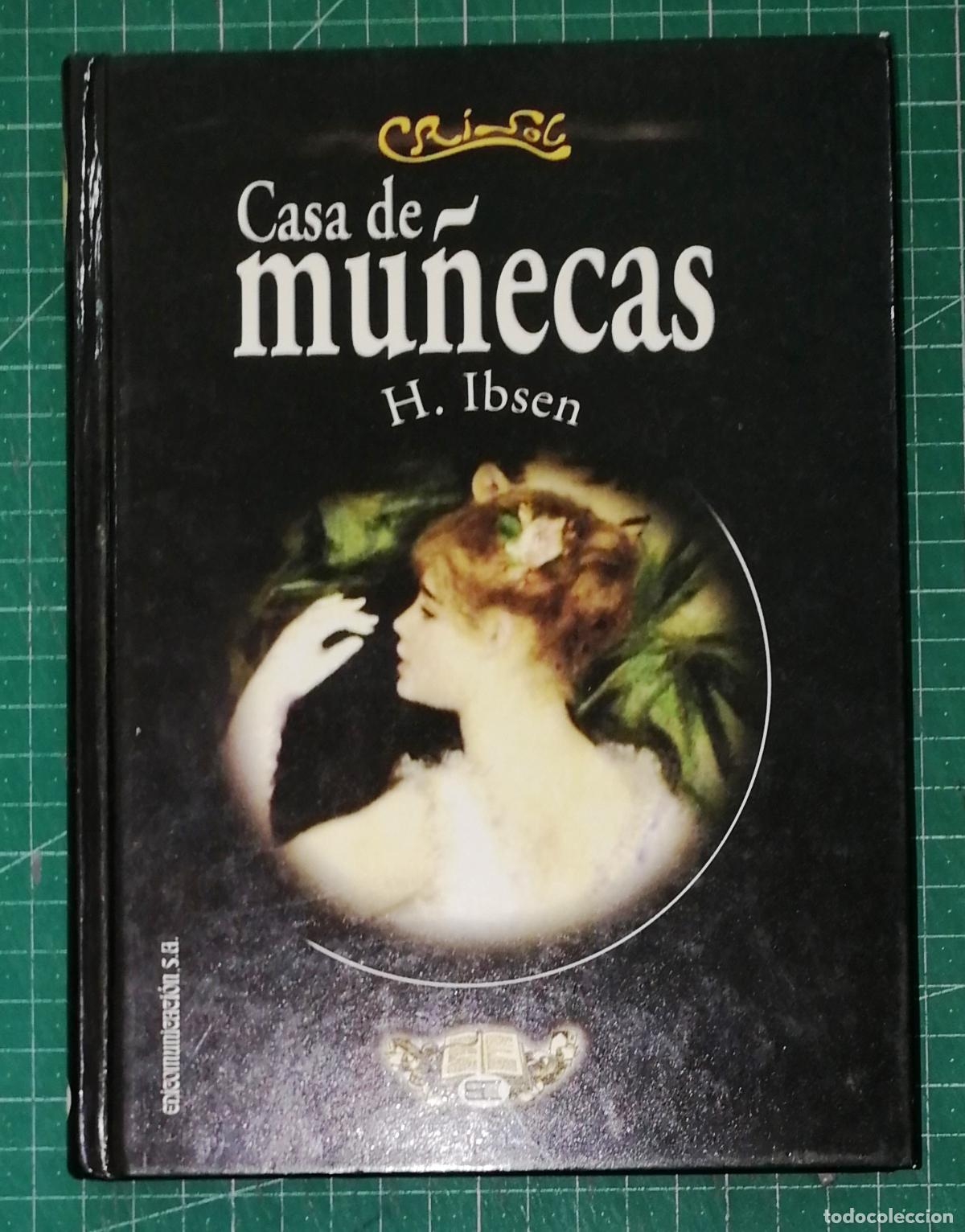 Libros de segunda mano: CASA DE MU&Ntilde;ECAS ; HEDDA GABLER (Joyas de la Literatura Universal ; 1. Crisol) / Henrik Ibsen