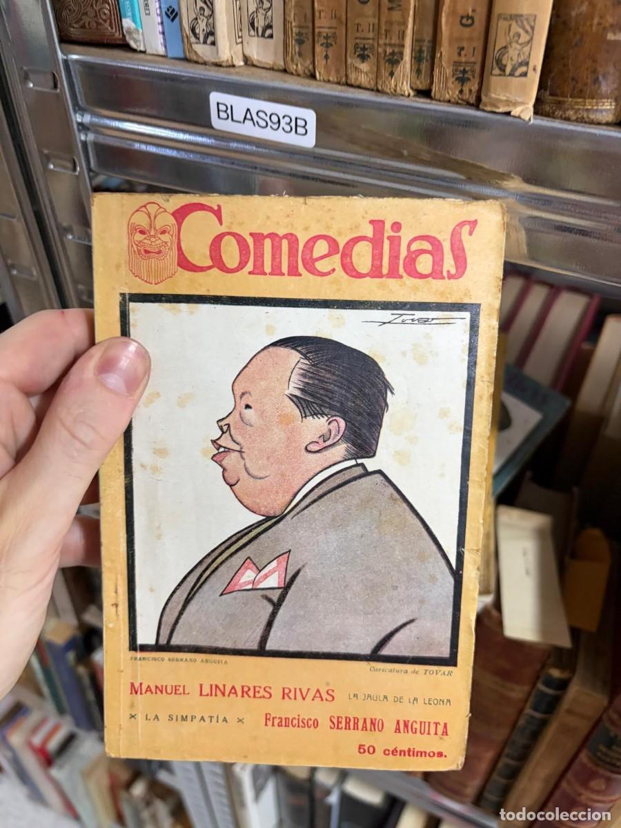 Libros de segunda mano: BLAS93B Comedias &ndash; Manuel Linares Rivas &ndash; La simpat&iacute;a / Francisco Serrano Anguita &ndash; La jaula de la l