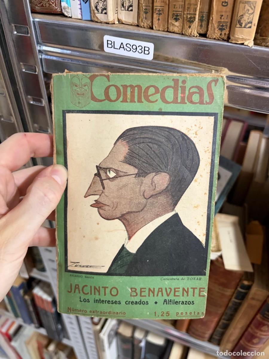Libros de segunda mano: BLAS93B Comedias &ndash; Jacinto Benavente &ndash; Los intereses creados / Alfilerazos (N&uacute;mero extraordinario).