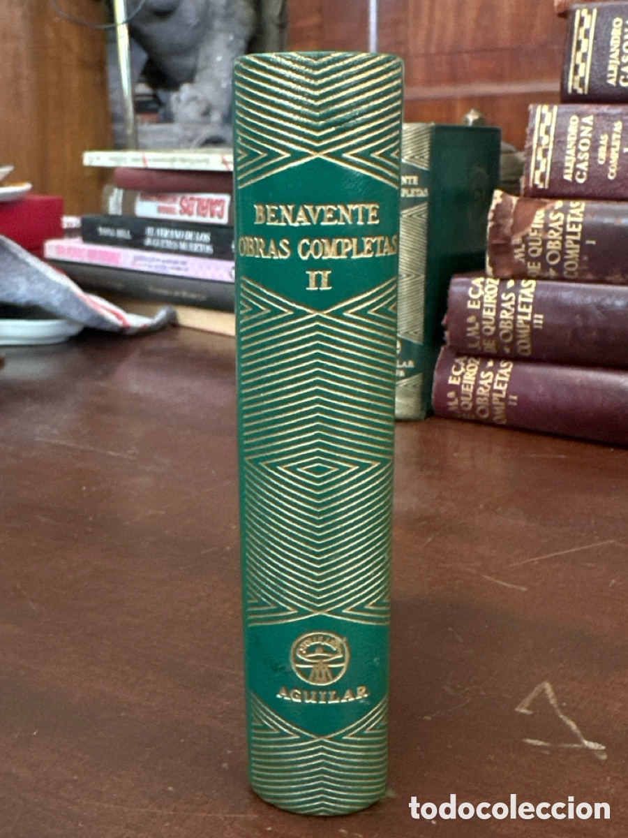 Libros de segunda mano: OBRAS COMPLETAS DE JACINTO BENAVENTE TOMO I - 1945 EDITORIAL AGUILAR COLECCION JOYA