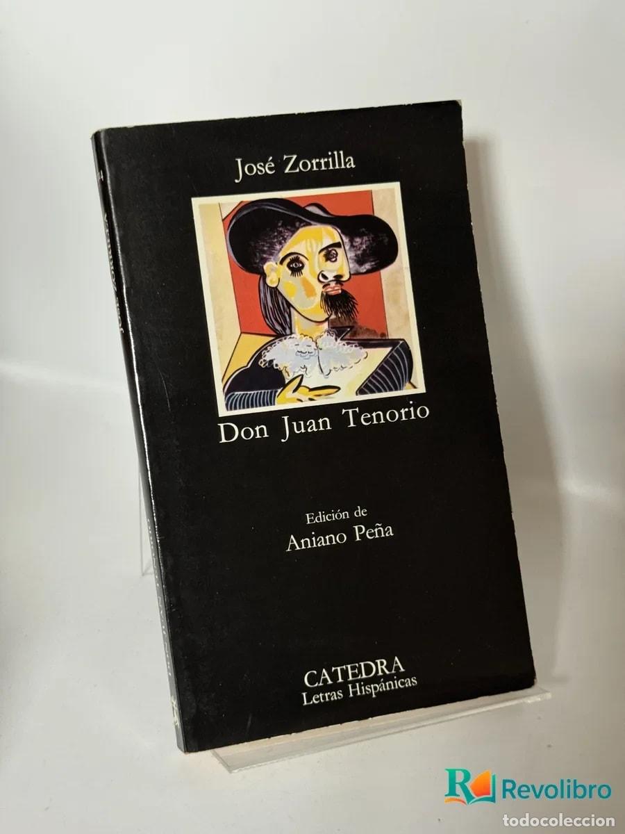 Libros de segunda mano: Don Juan Tenorio - Jos&eacute; Zorrilla