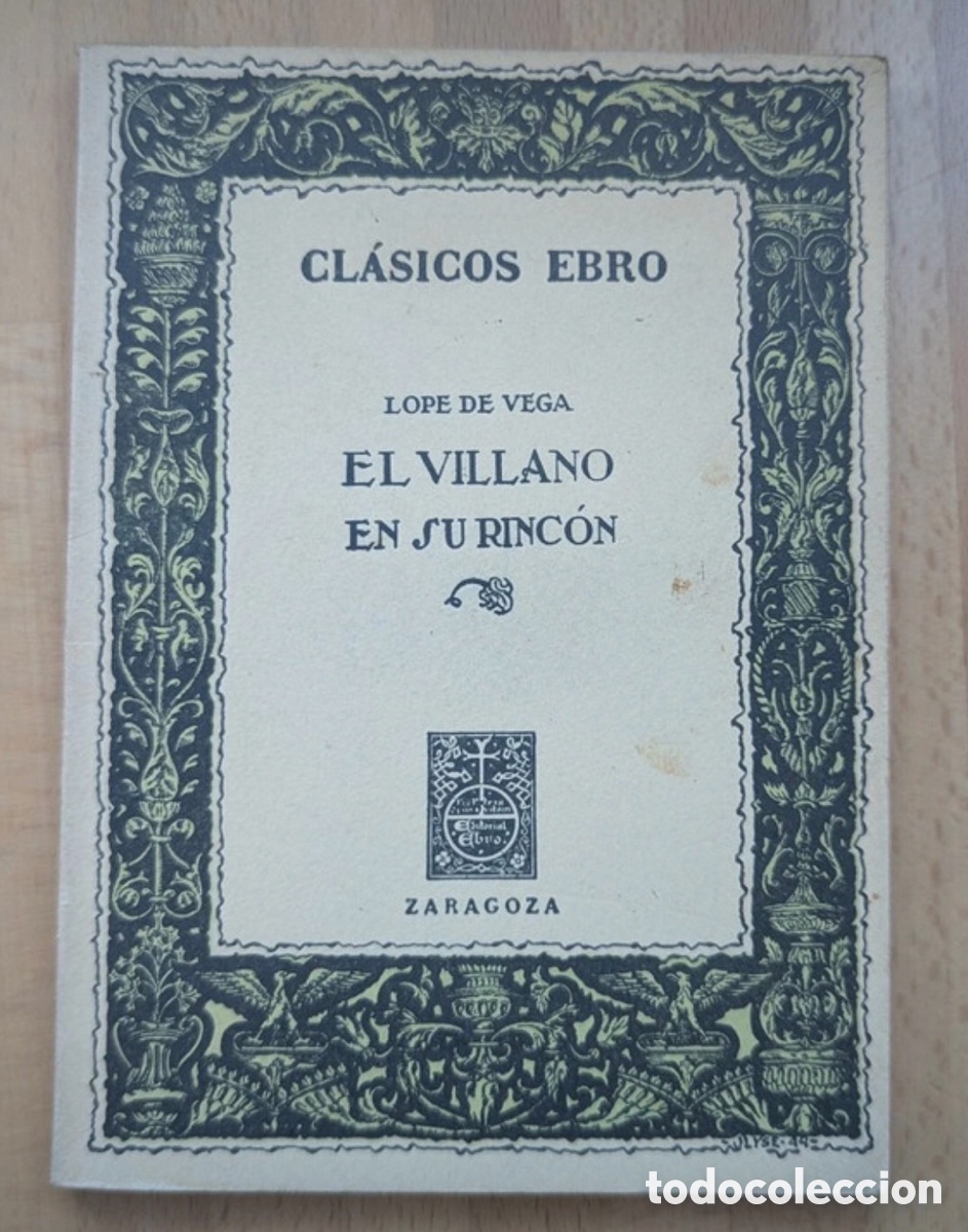 Libros de segunda mano: El villano en su rinc&oacute;n.Lope de Vega