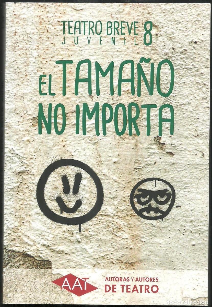 Libros de segunda mano: El tama&ntilde;o no importa VIII Teatro juvenil. Varios autores. Nuevo