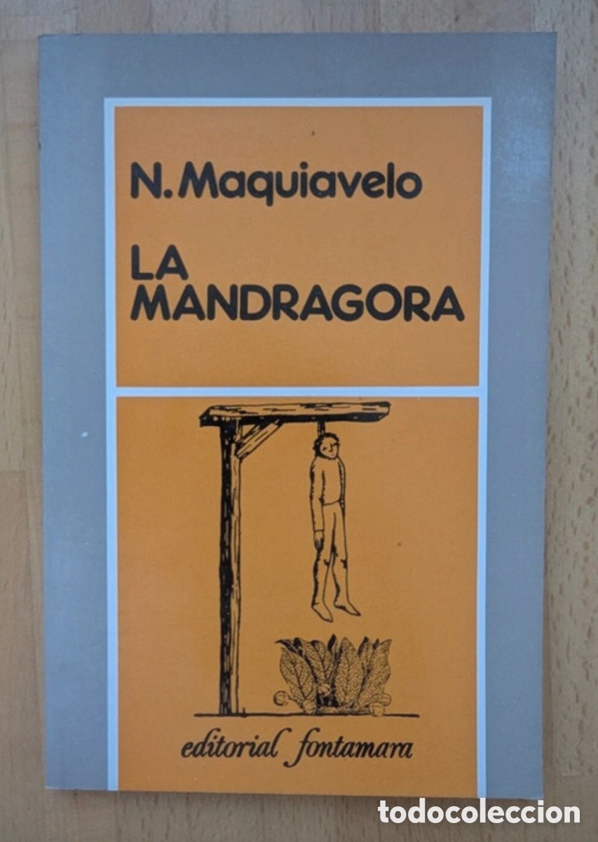 Libros de segunda mano: La Mandr&aacute;gora. Nicol&aacute;s de Maquiavelo