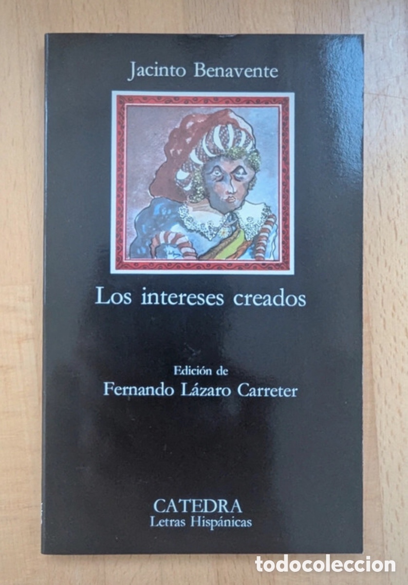 Libros de segunda mano: Los intereses creados. Jacinto Benavente - Foto 1