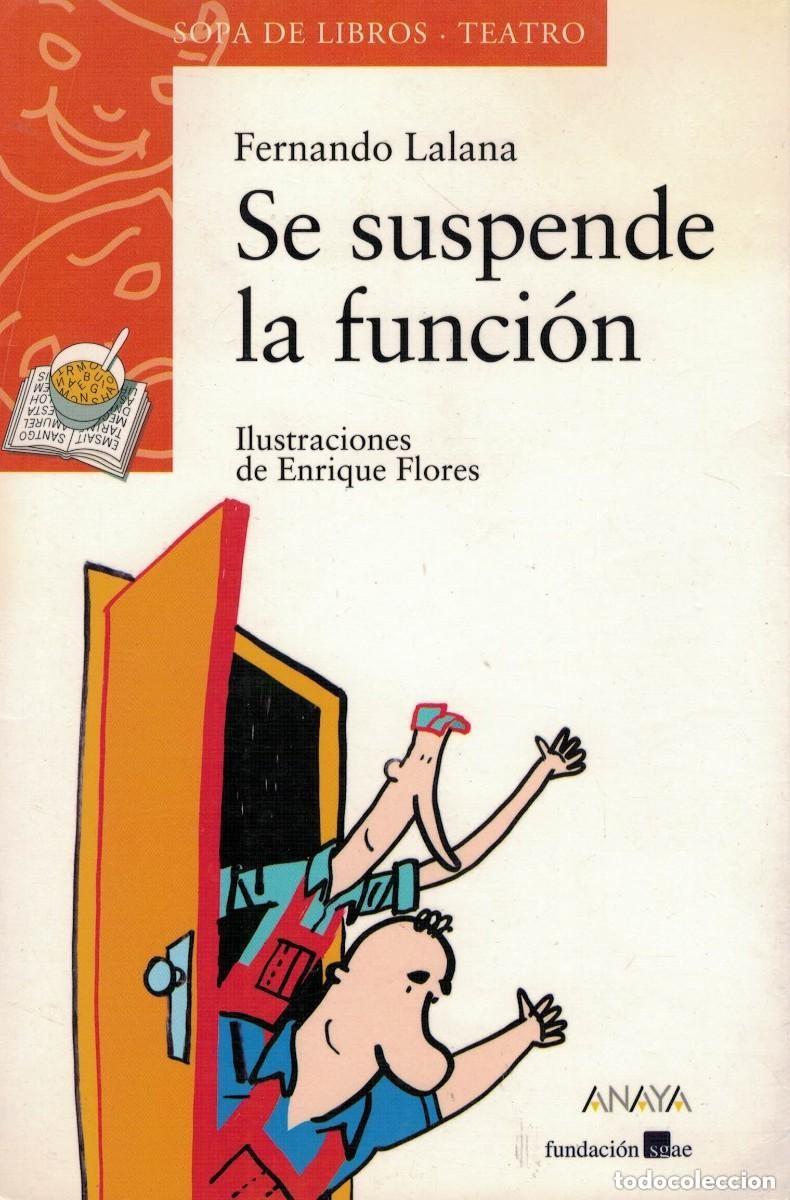 Libros de segunda mano: Se suspende la funci&oacute;n. Fernando Lalana