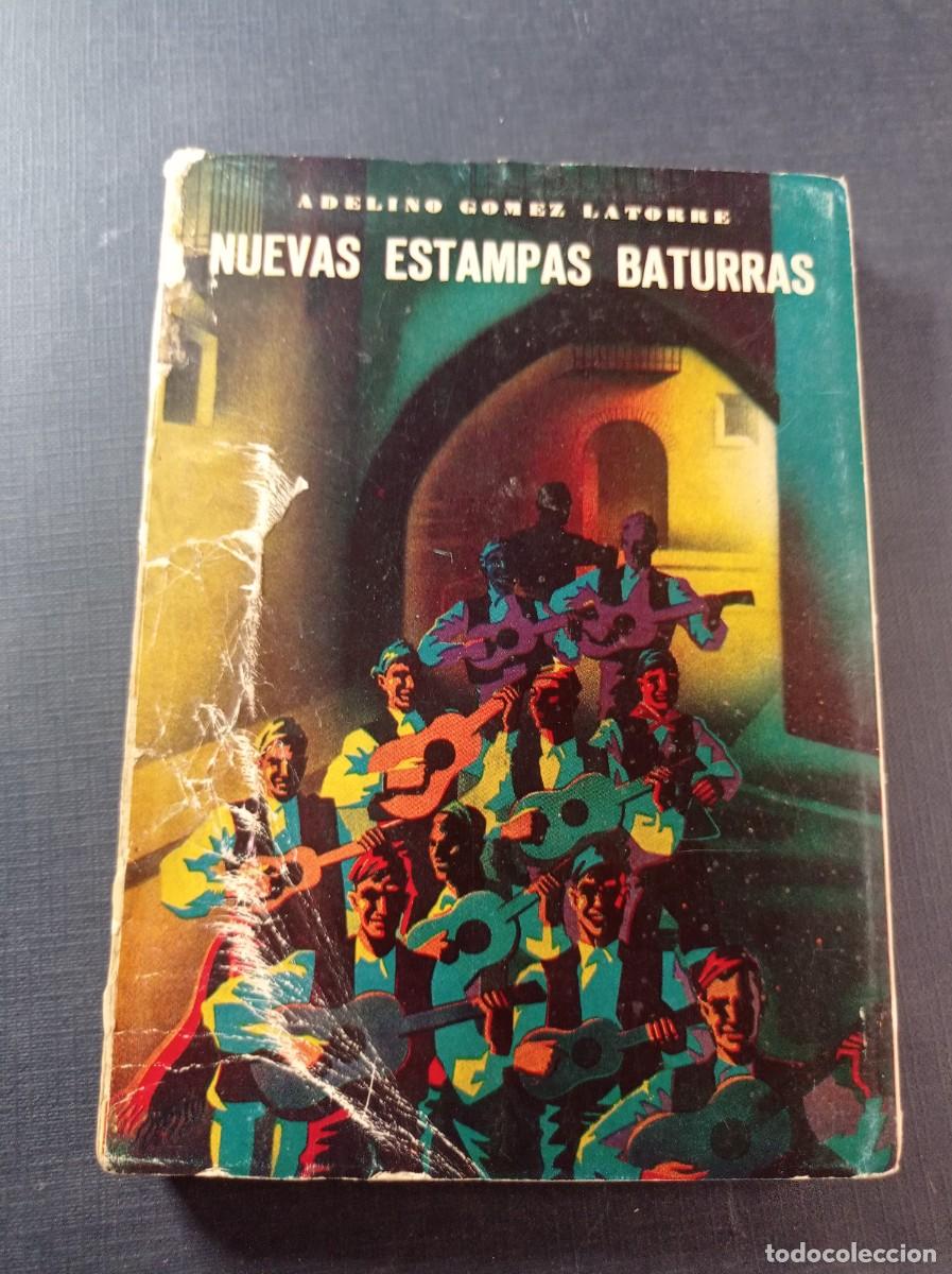 Libros de segunda mano: NUEVAS ESTAMPAS BATURRAS. ADELINO G&Oacute;MEZ LATORRE. VALENCIA, 1973. TEATROS, COPLAS. VER +++