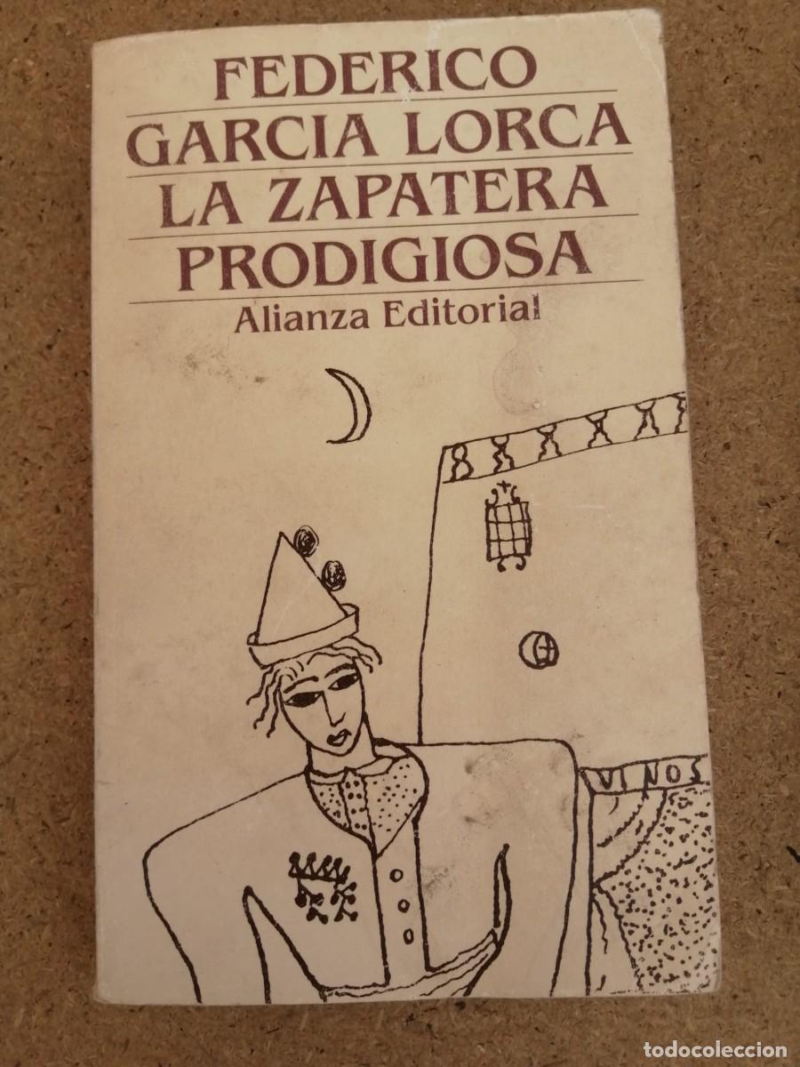 Libros de segunda mano: LA ZAPATERA PRODIGIOSA (FEDERICO GARCIA LORCA) ALIANZA EDITORIAL