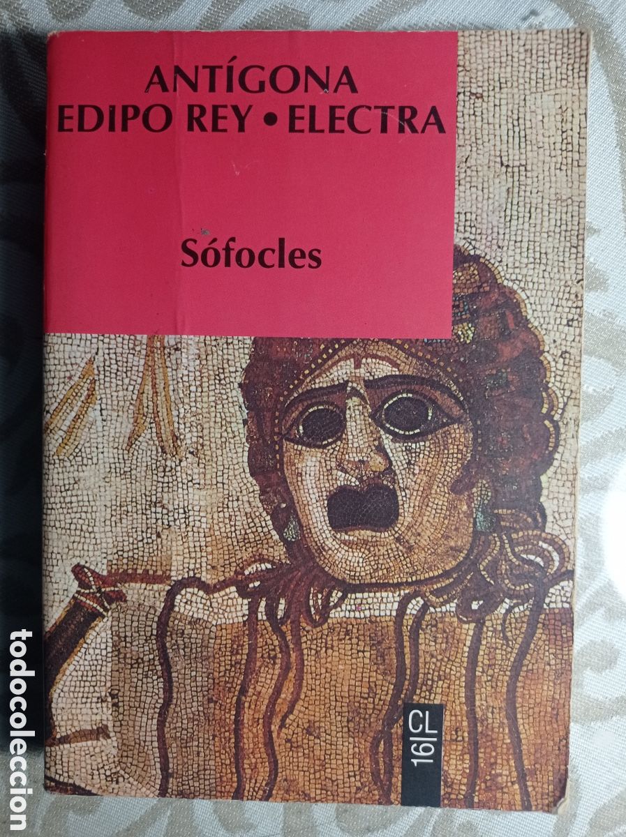 Libros de segunda mano: S&Oacute;FOCLES. ANT&Iacute;GONA. EDIPO REY. ELECTRA. TRADUCCI&Oacute;N DE LUIS GIL.