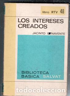 Libros de segunda mano: Los intereses creados, Jacinto Benavente. Libro RTVE