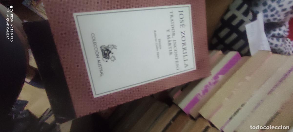 Libros de segunda mano: Zorrilla. Traidor, inconfeso y m&aacute;rtir. Austral