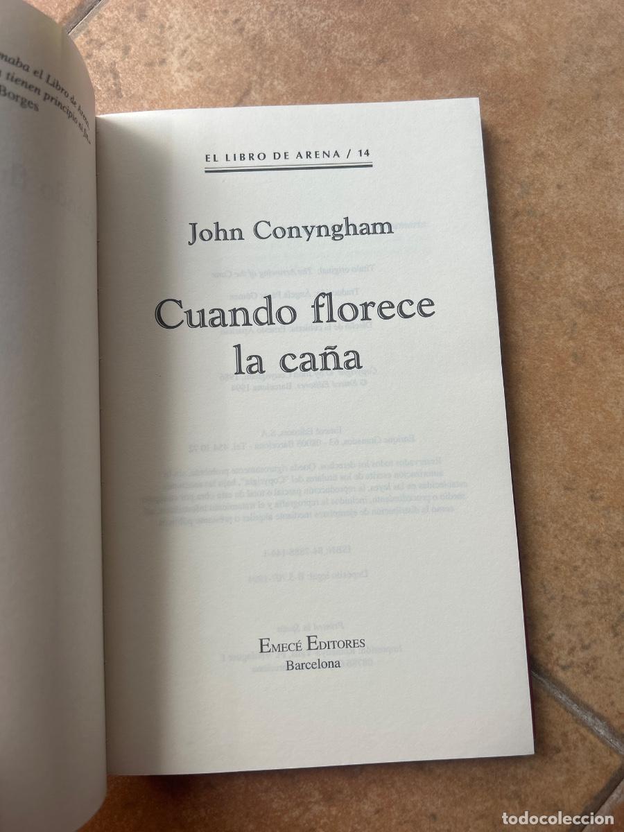 Libros de segunda mano: Cuando florece la ca&ntilde;a - John Conyngham - Foto 3