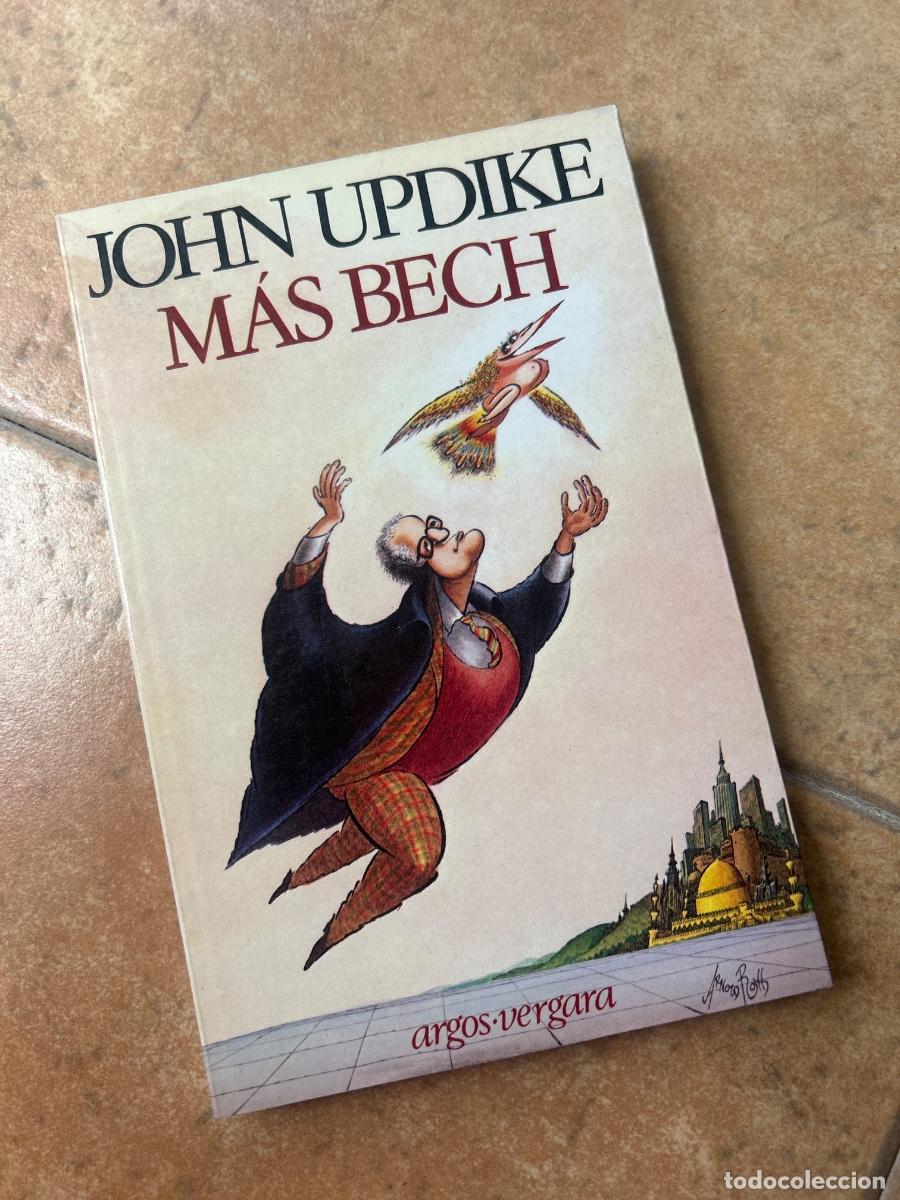 Libros de segunda mano: M&aacute;s Bech - John Updike - Foto 1