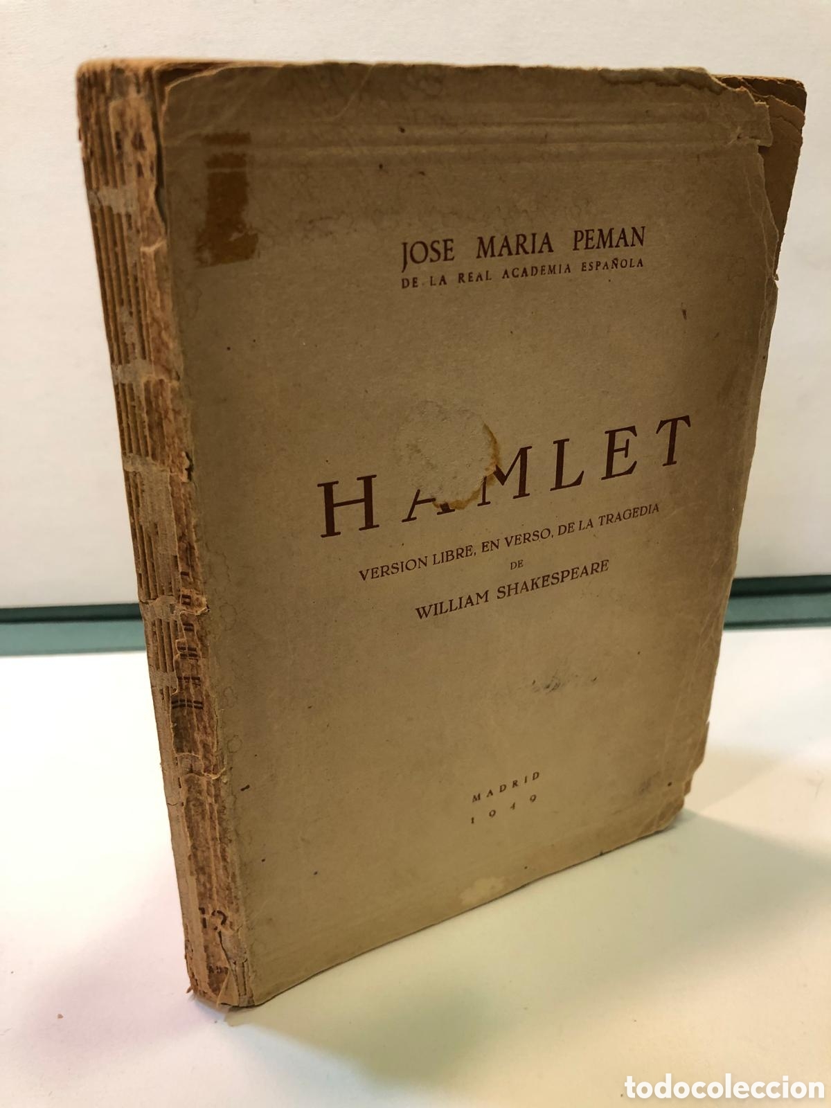 Libri di seconda mano: Hamlet. Versi&oacute;n libre, en verso, de la tragedia de William Shakespeare - Jos&eacute; Mar&iacute;a Pem&aacute;n