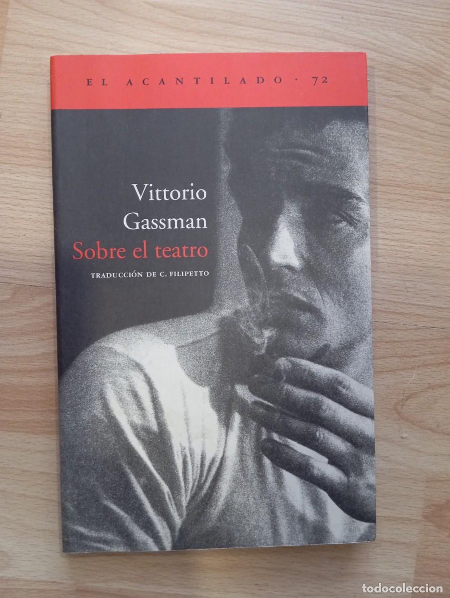 Libros de segunda mano: 'Sobre el teatro'. Vittorio Gassman.