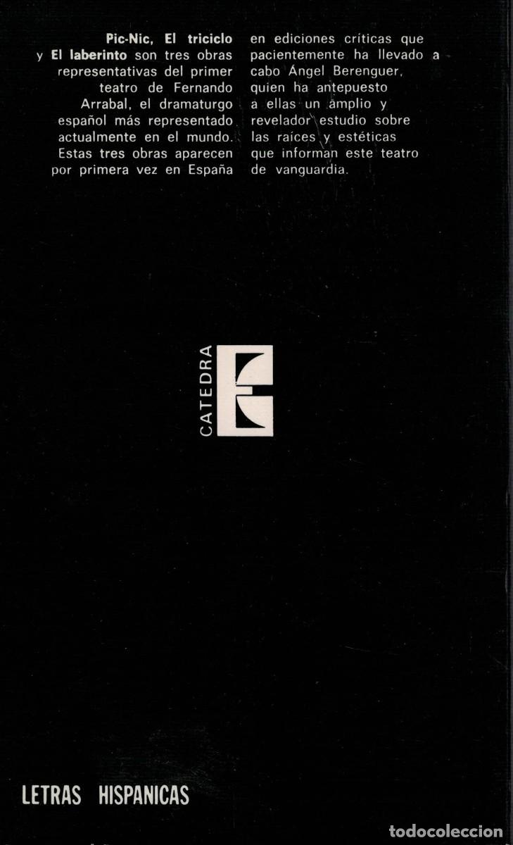 Libros de segunda mano: Fernando Arrabal: Pic-nic. El triciclo. El laberinto - Foto 2