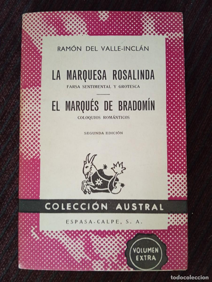 Libros de segunda mano: Ram&oacute;n del Valle-Incl&aacute;n. La Marquesa Rosalinda y El Marqu&eacute;s de Brandom&iacute;n