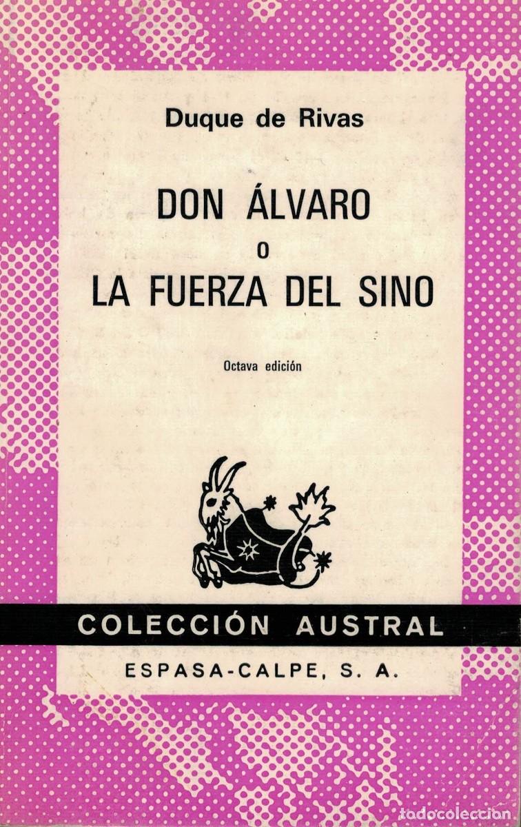 Libros de segunda mano: Duque de Rivas, Don &Aacute;lvaro o La fuerza del sino