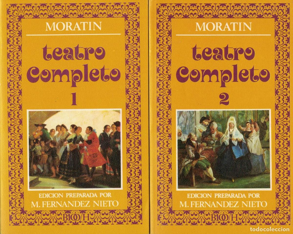 Livros em segunda m&atilde;o: Leandro Fern&aacute;ndez de Morat&iacute;n, Teatro Completo. Tomos I y II