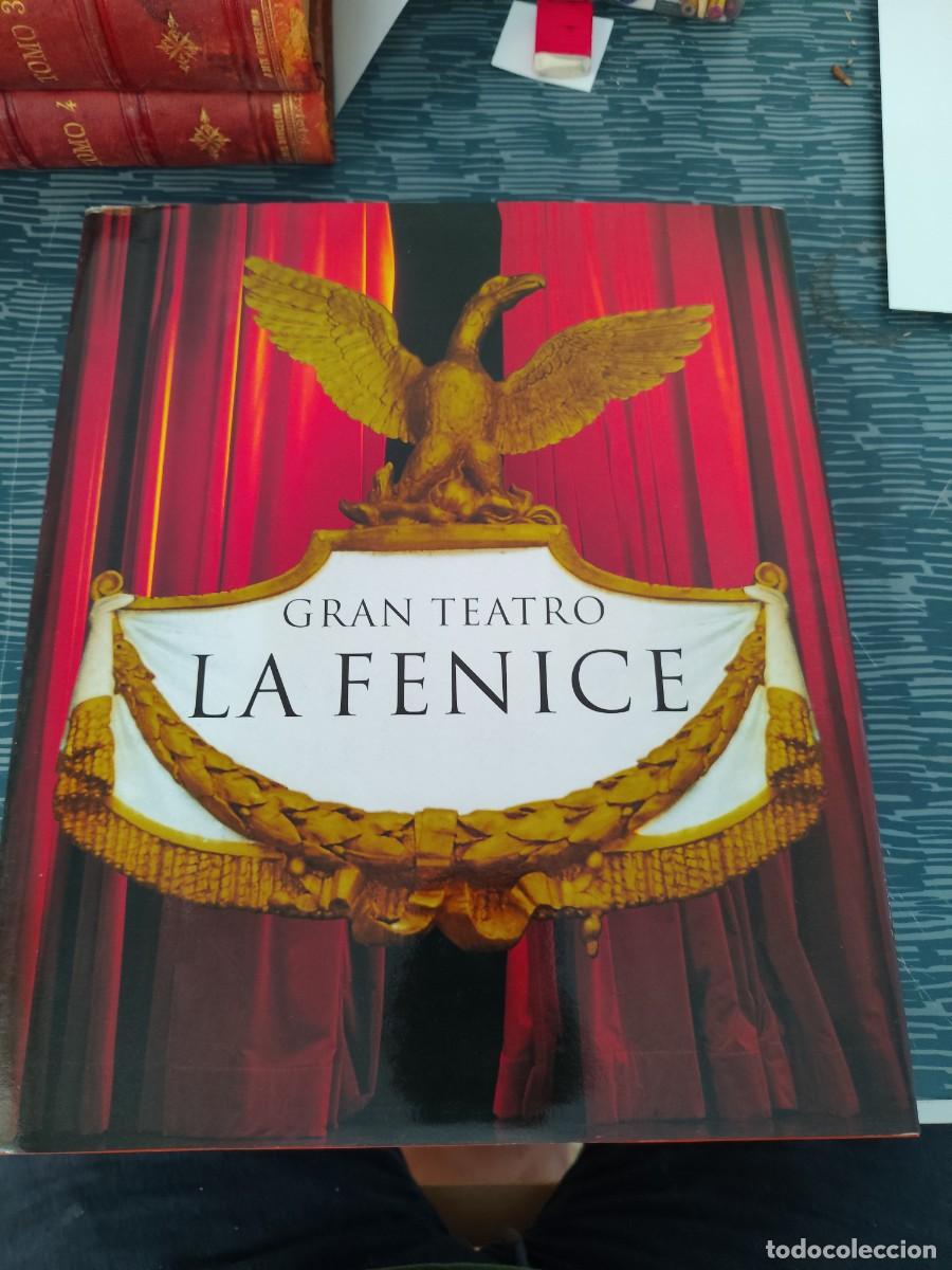 Libros de segunda mano: GRAN TEATRO LA FENICE, VARIOS AUTORES ,EVERGREEN,1997,337 P&Aacute;GINAS.