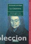 Libros de segunda mano: La Celestina: Tragicomedia de Calisto y Melibea - De Rojas, Fernando - Cl&aacute;sicos Esenciales, N&ordm; 2110