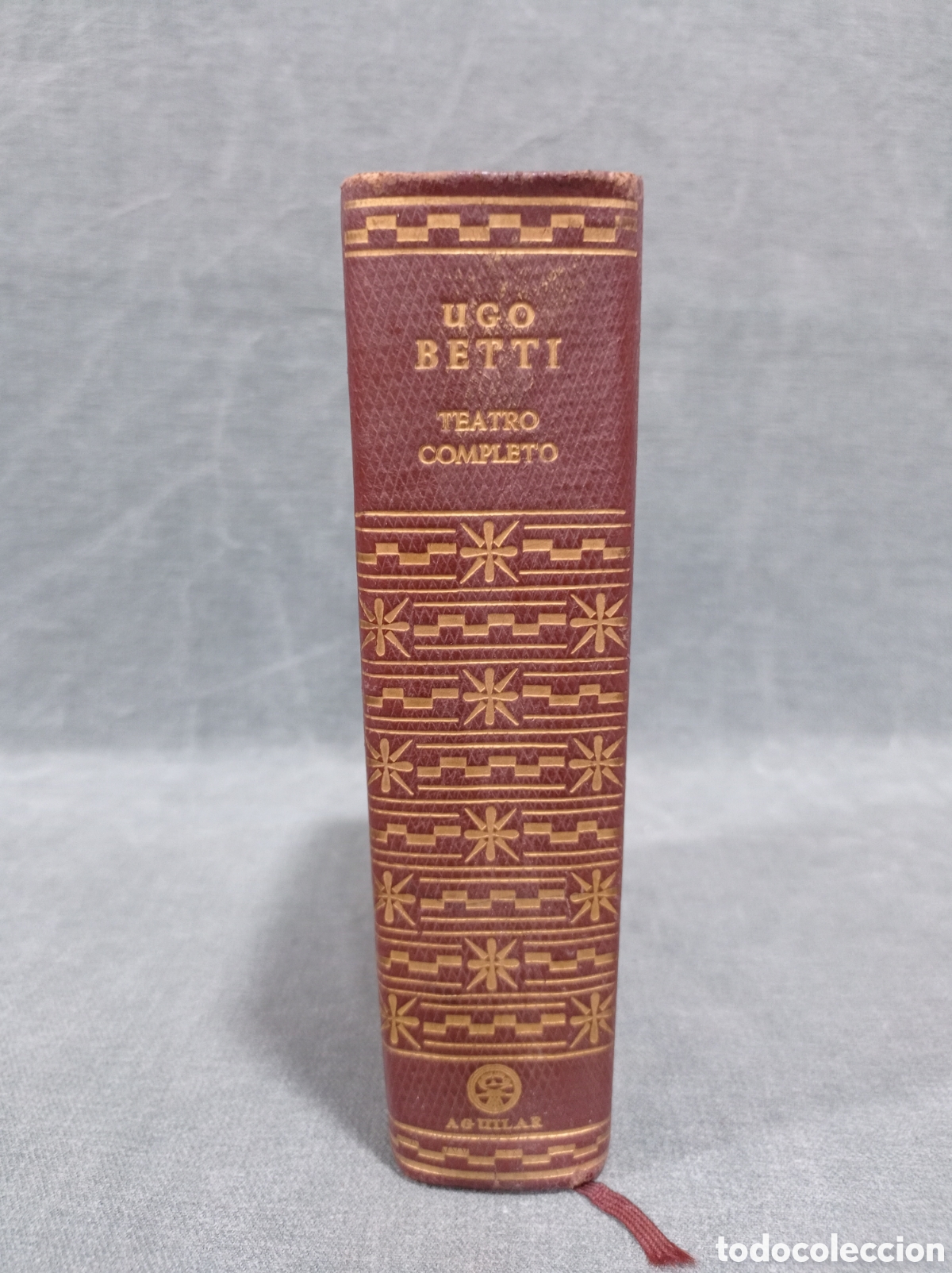 Libros de segunda mano: TEATRO COMPLETO - UGO BETTI - AGUILAR - 1960