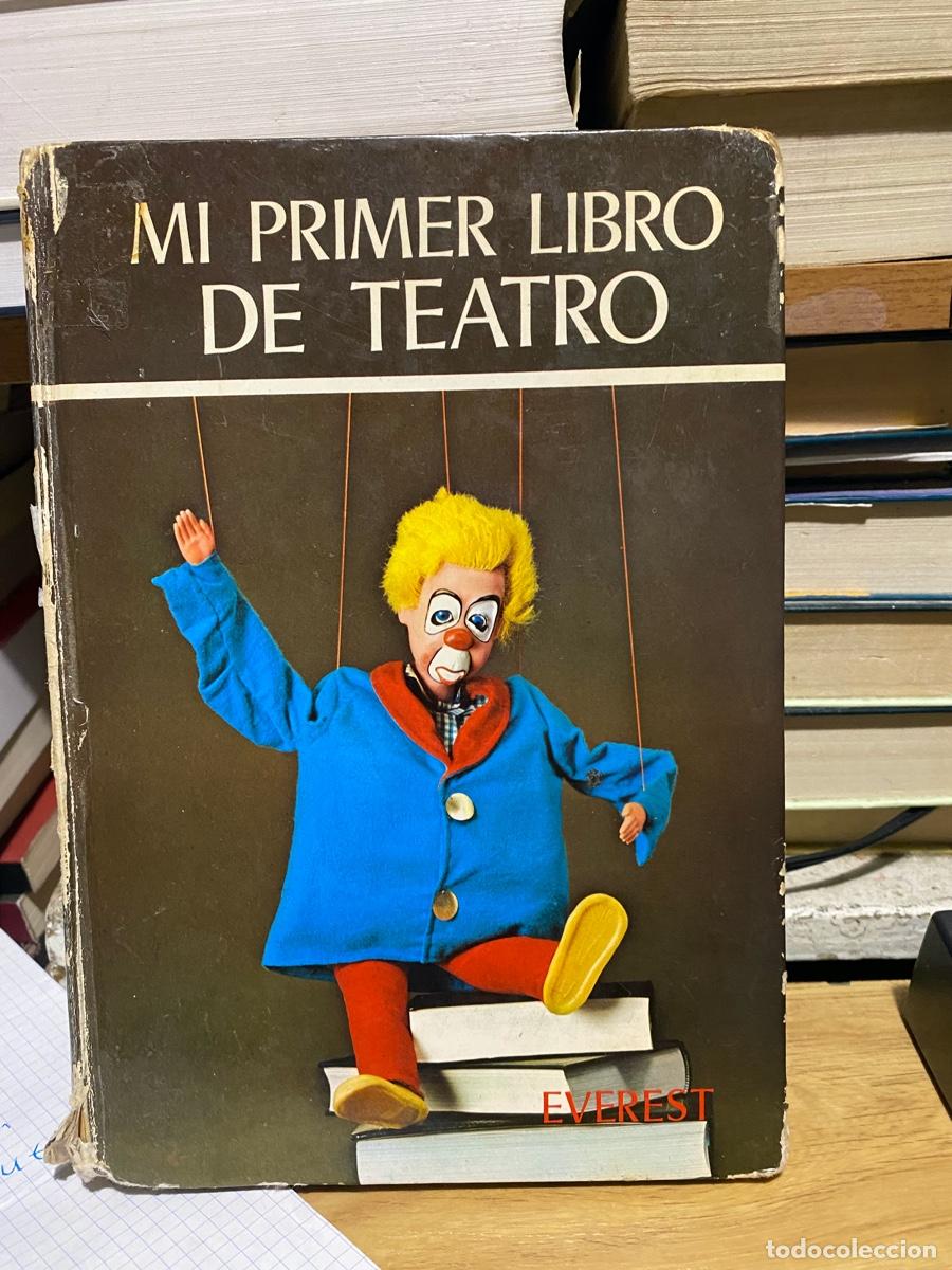 Libros de segunda mano: MI PRIMER LIBRO DE TEATRO, EVEREST