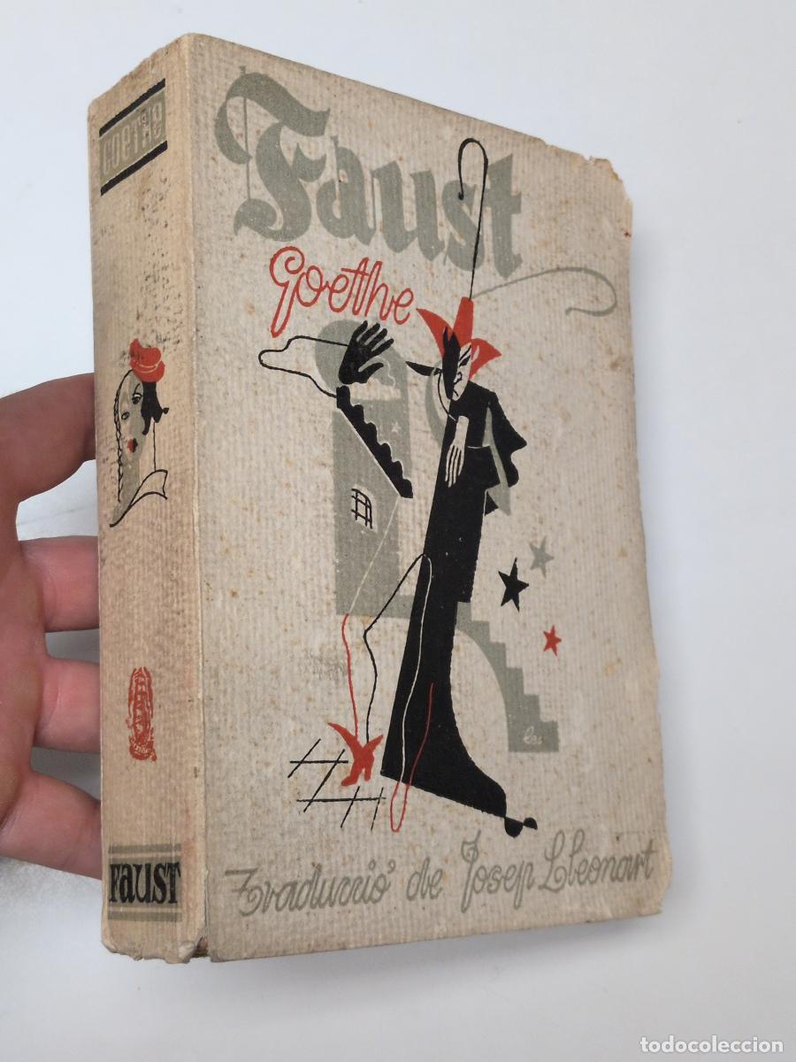 Libros de segunda mano: Faust (en catal&agrave;) - Goethe, Johann Wolfgang Von