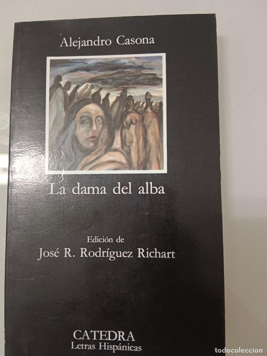 Libros de segunda mano: LA DAMA DEL ALBA ALEJANDRO CASONA - Foto 2