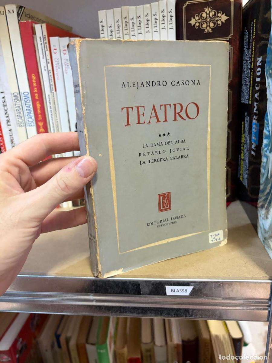 Libros de segunda mano: BLAS98 Teatro (La dama del alba &middot; Retablo jovial &middot; La tercera palabra) &mdash; Alejandro Casona &mdash; Editoria