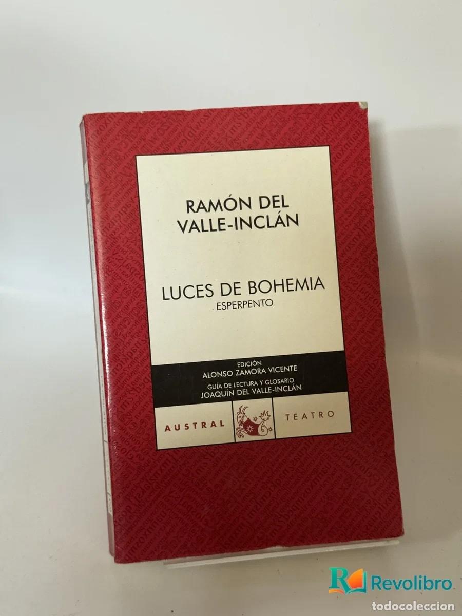 Libros de segunda mano: Luces de Bohemia - Ram&oacute;n del Valle-Incl&aacute;n