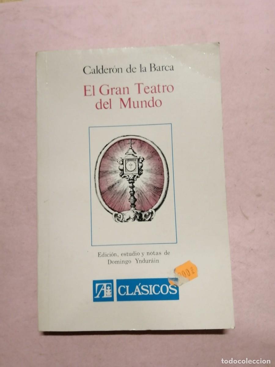 Libros de segunda mano: EL GRAN TEATRO DEL MUNDO (CALDERON DE LA BARCA)