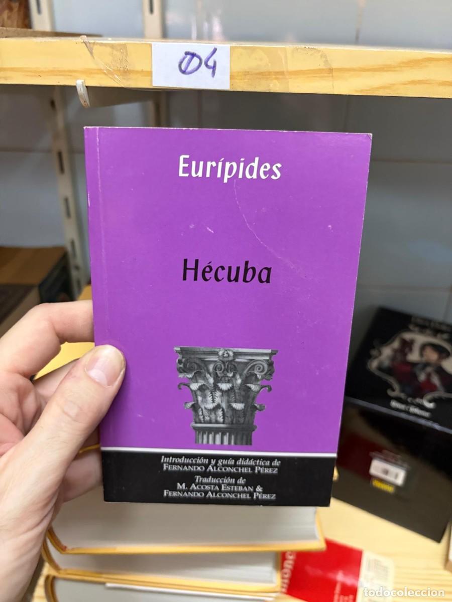 Libros de segunda mano: 04 Eur&iacute;pides, H&eacute;cuba, Pr&oacute;sopon, Textos de teatro grecolatino.