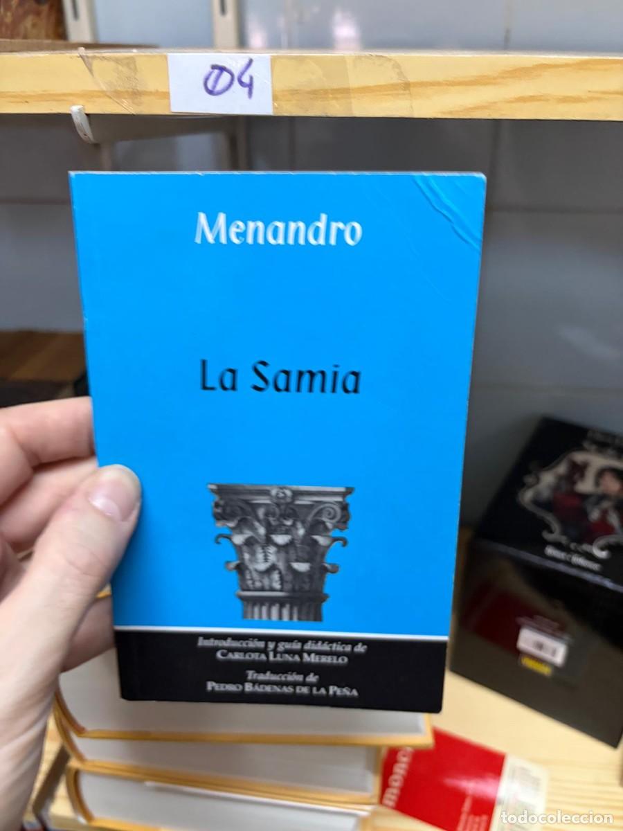 Libros de segunda mano: 04 Menandro, La Samia, Pr&oacute;sopon, Textos de teatro grecolatino.