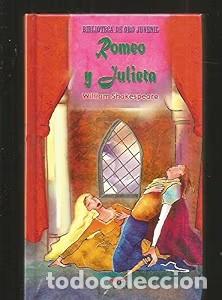 Libros de segunda mano: Romeo y Julieta - Shakespeare, William - Editorial Libsa - Biblioteca de Oro Juvenil, 3524