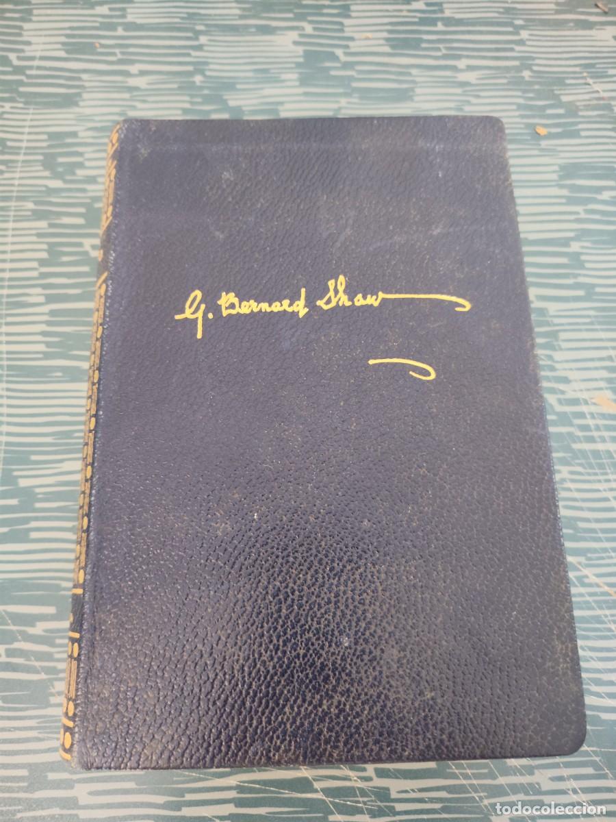 Libros de segunda mano: TEATRO COMPLETO,TOMO II, BERNARD SHAW, EDITORIAL SUDAMERICANA,1966,1431 P&Aacute;GINAS.