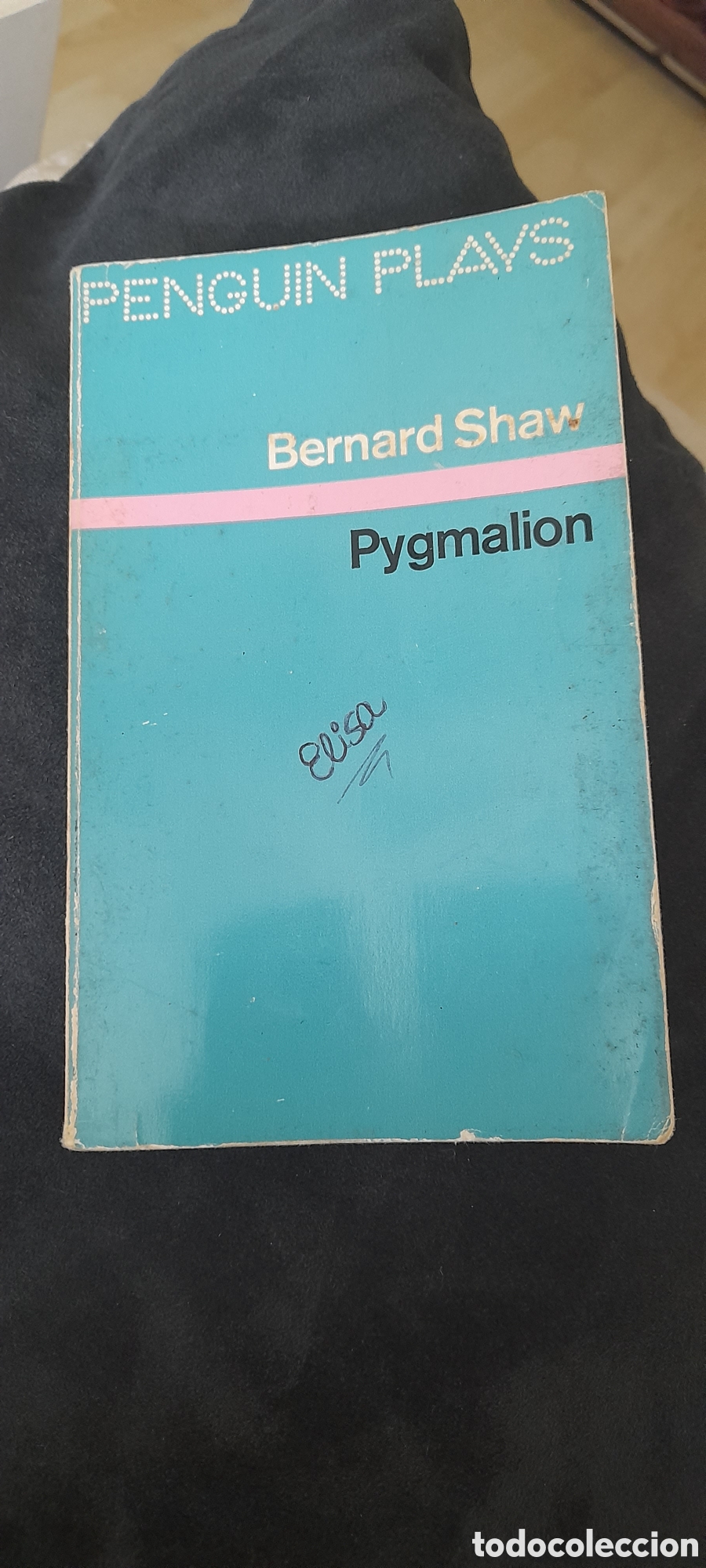 Libros de segunda mano: Pygmalion. Bernard Shaw