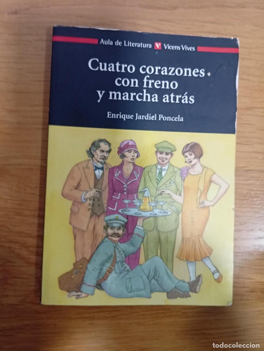 Libros de segunda mano: cuatro corazones con freno y marcha atras de enrique jardiel poncela