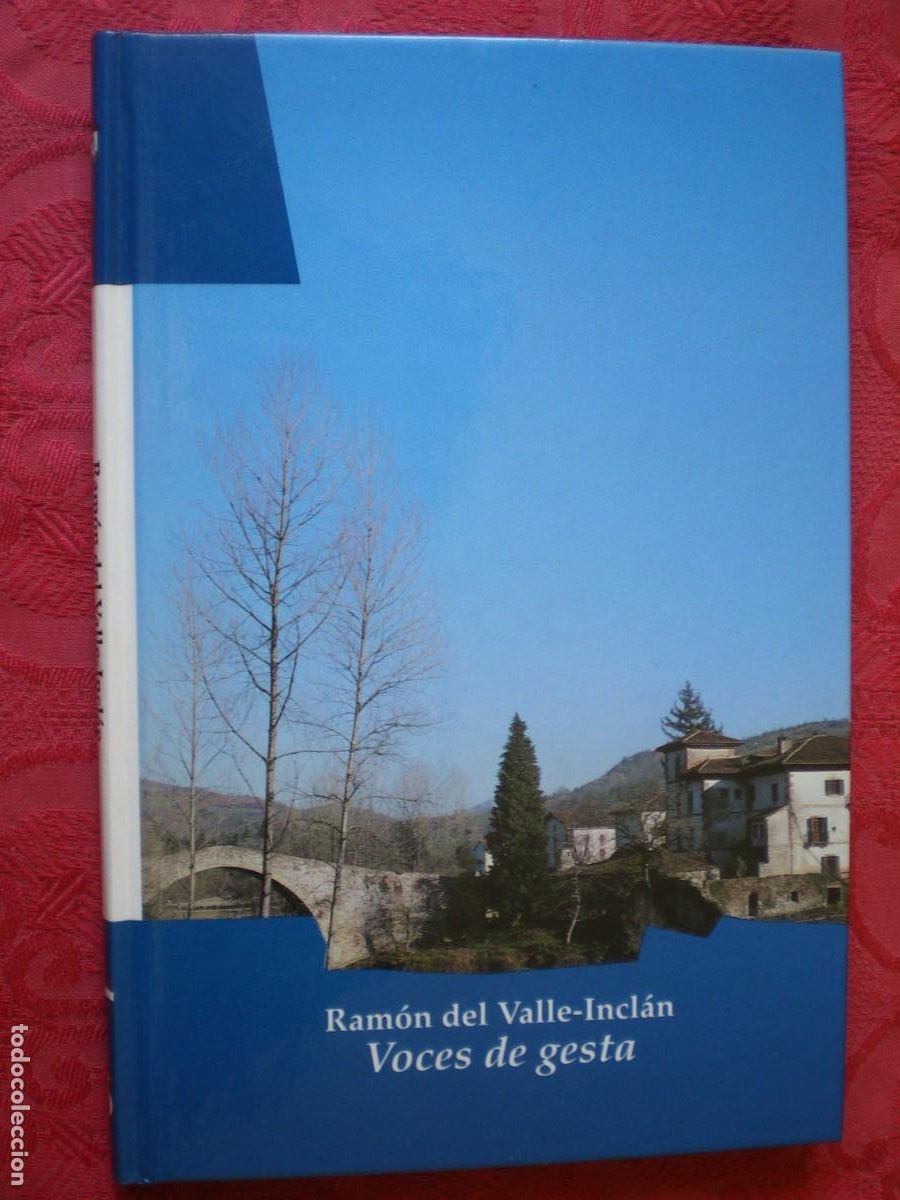 Libros de segunda mano: VOCES DE GESTA. RAM&Oacute;N MAR&Iacute;A DEL VALLE INCL&Aacute;N.