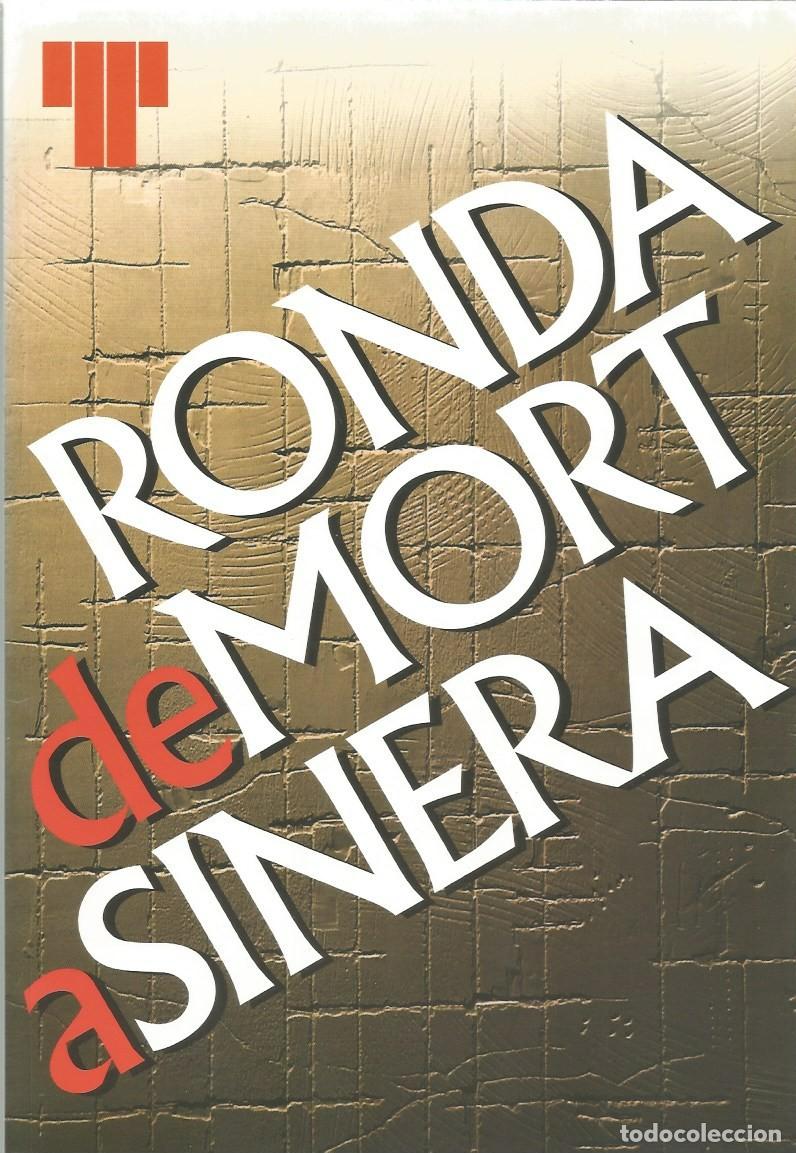 Libros de segunda mano: RONDA DE MORT A SINERA-ESPECTACLE DE RICARD SALVAT SOBRE TEXTOS DE SALVADOR ESPRIU