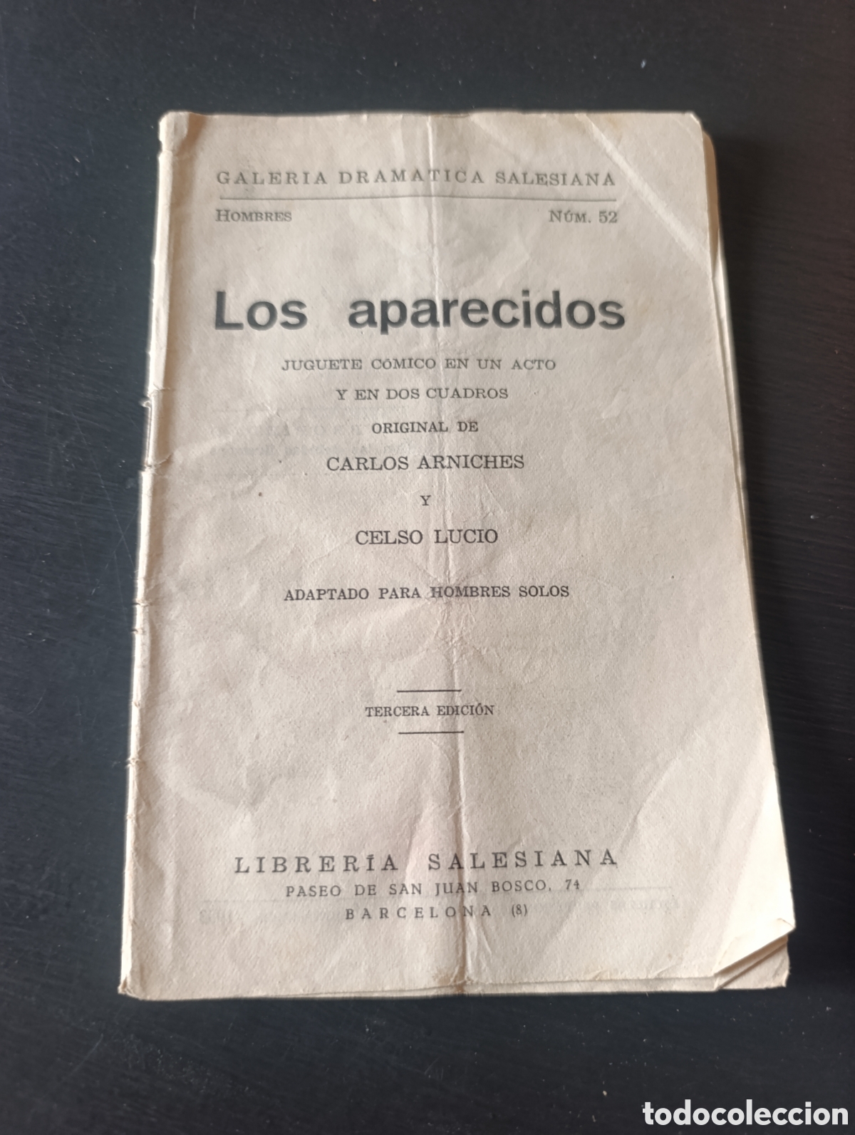 Libros de segunda mano: Los Aparecidos. Carlos Arniches y Celso Lucio. Salesianos