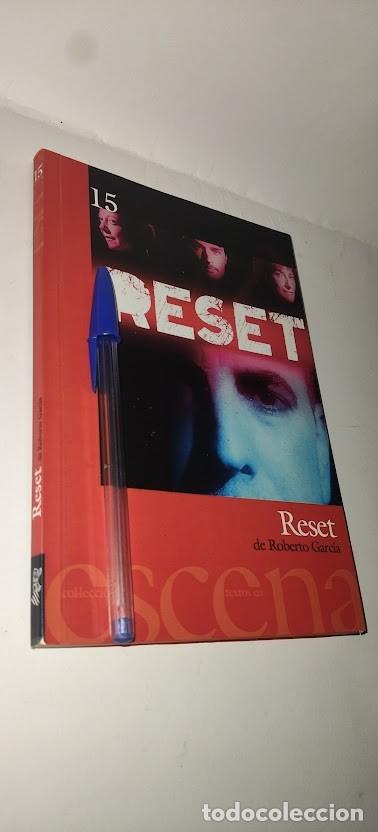 Libros de segunda mano: Reset - Roberto Garc&iacute;a -Textos en Escena 15 Generalitat Valenciana/Teatres 2012- ISBN 9788448257286