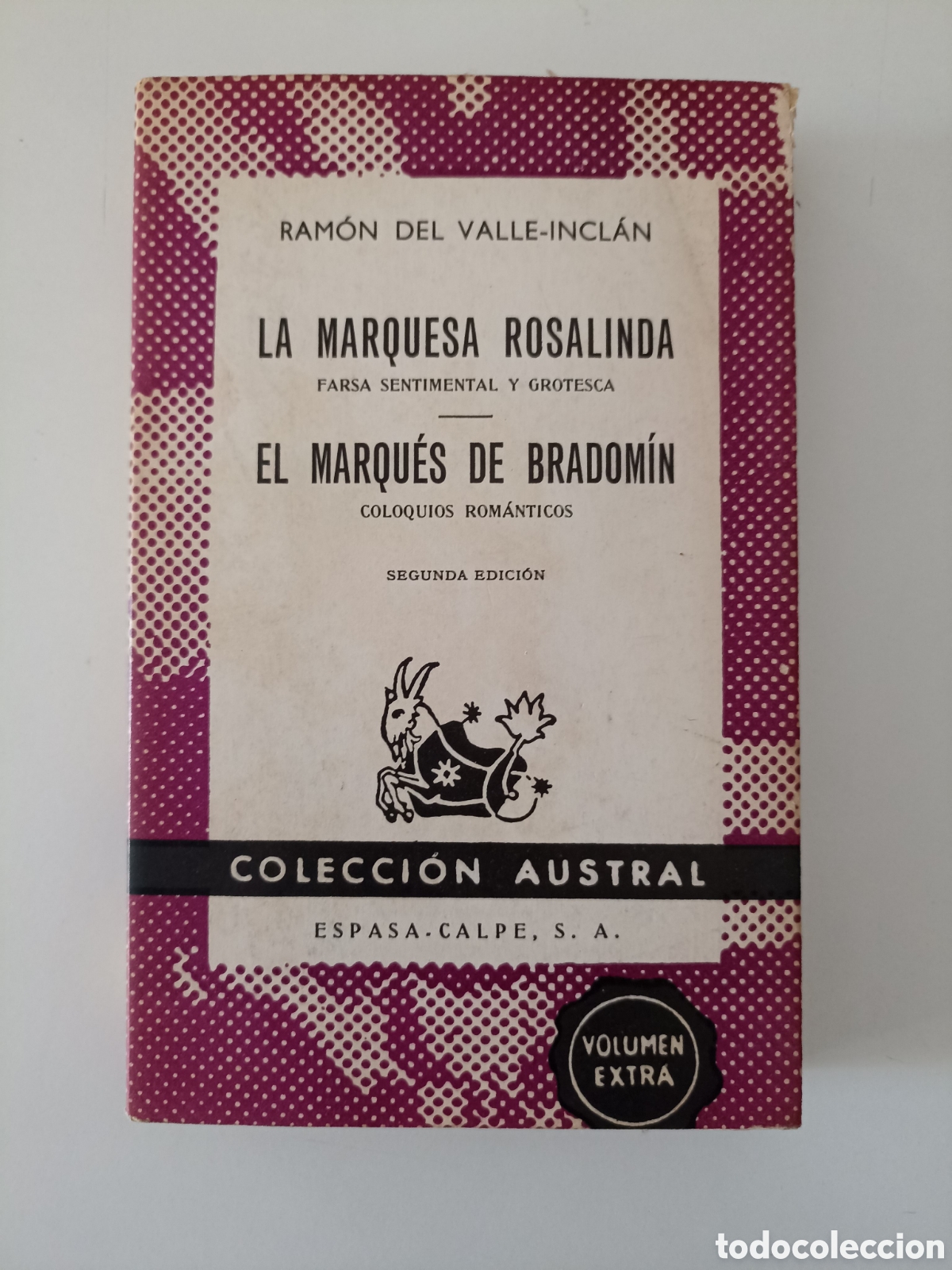 Libros de segunda mano: Ram&oacute;n del Valle-Incl&aacute;n - La marquesa Rosalinda / El marqu&eacute;s de Bradom&iacute;n (Espasa-Calpe Austral, 1971)