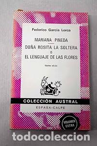 Libri di seconda mano: Mariana Pineda. Do&ntilde;a Rosita la Soltera o el Lenguaje de las Flores - Federico Garcia Lorca - Alianza