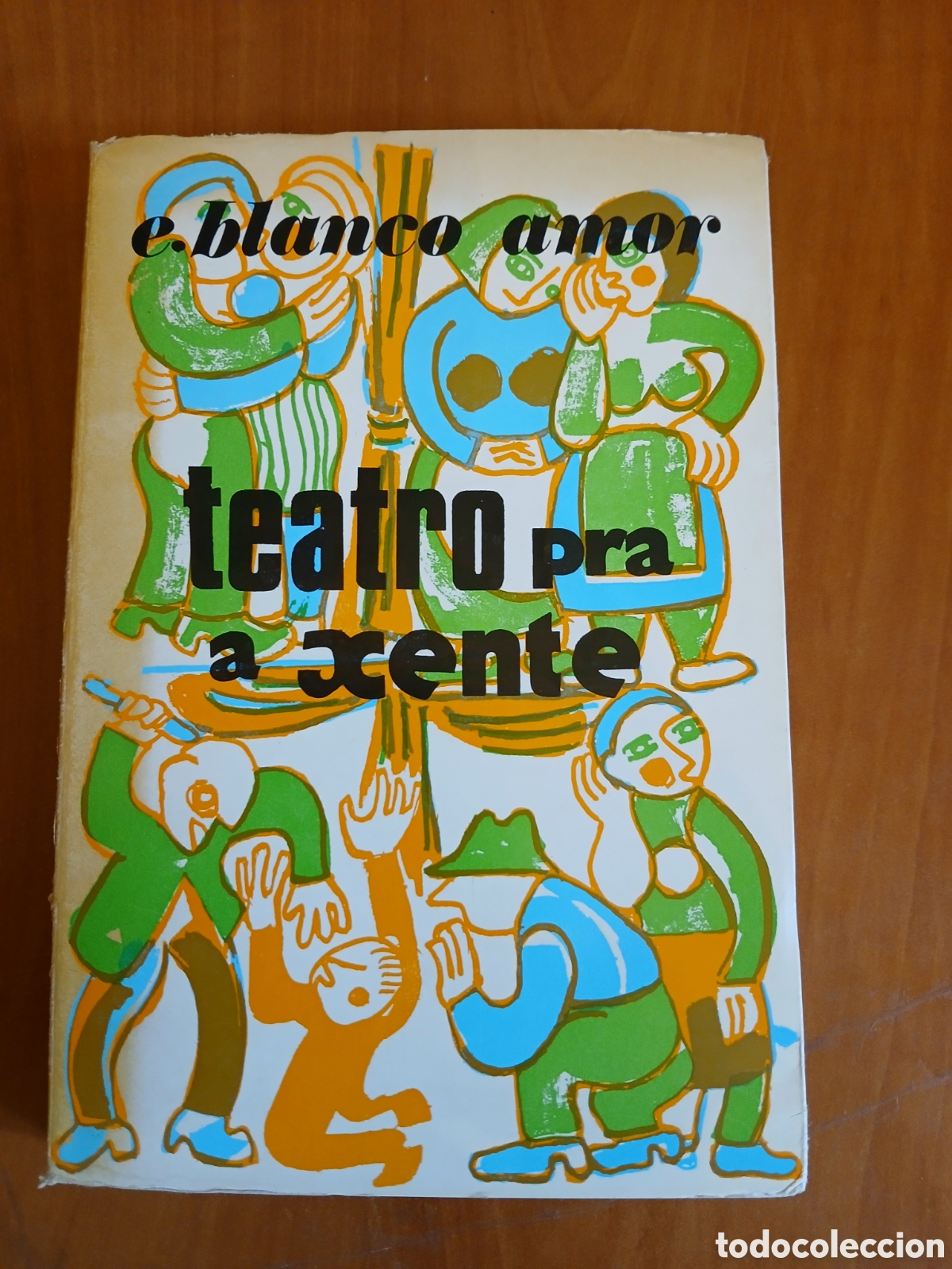Libros de segunda mano: Teatro para a xente. Eduardo Blanco Amor. PRIMERA EDICI&Oacute;N. GALICIA.
