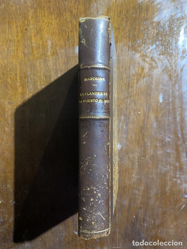 Libros de segunda mano: En Flandes se ha puesto el sol Primera Edicion - Marquina Eduardo