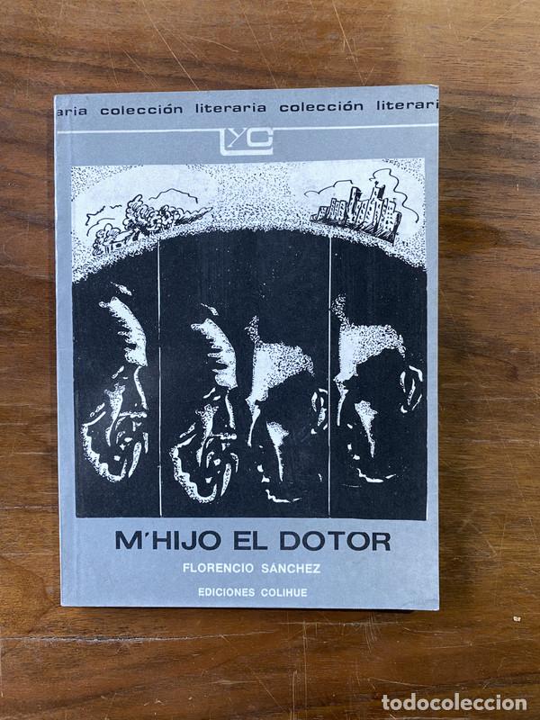 Libros de segunda mano: M'hijo el dotor - Sanchez Florencio