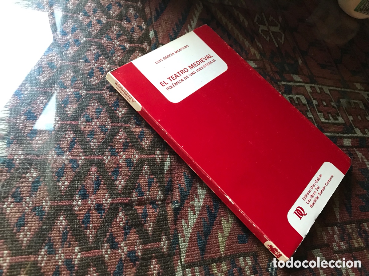 Libros de segunda mano: El teatro medieval. Pol&eacute;mica de una inexistencia. Luis Garc&iacute;a Montero