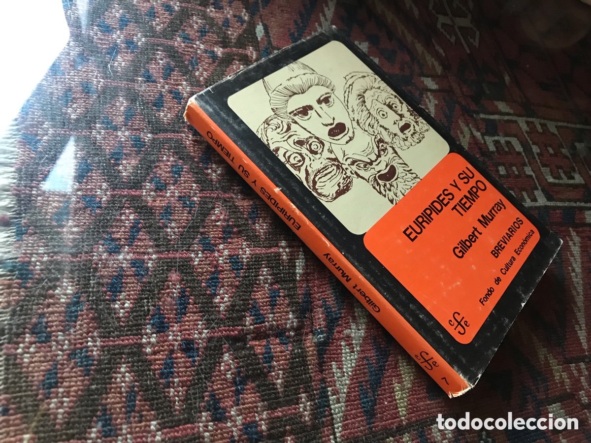 Libros de segunda mano: Eur&iacute;pides y su tiempo. Gilbert Murray. Fondo de cultura econ&oacute;mica. Breviarios n&ordm; 7