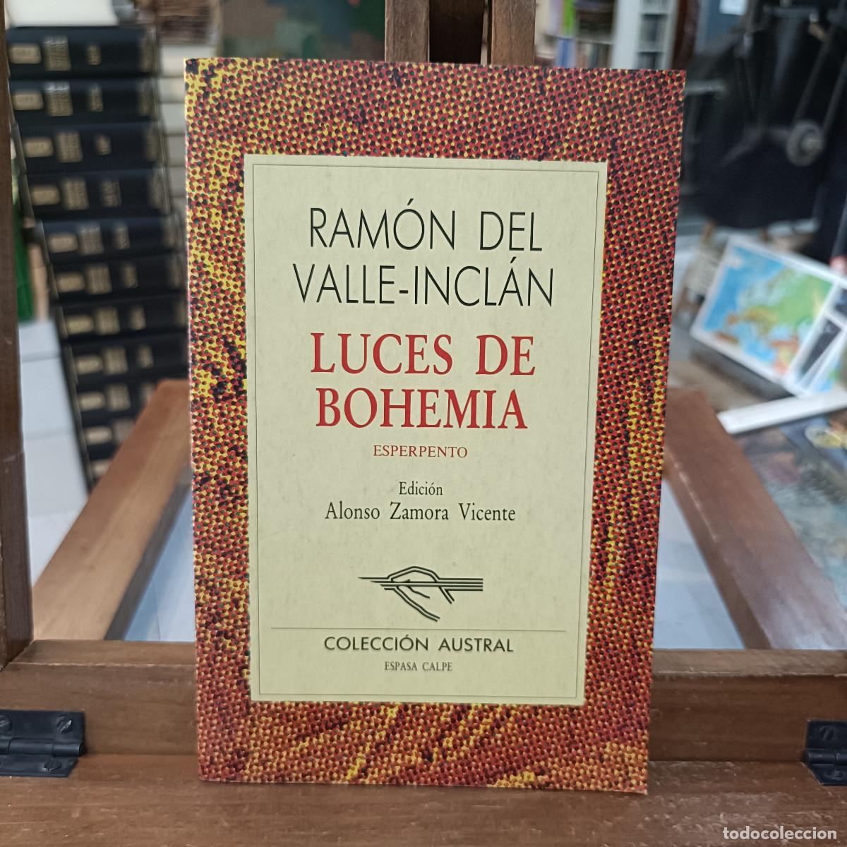 Libros de segunda mano: Luces de Bohemia - Ram&oacute;n del Valle-Incl&aacute;n - Colecci&oacute;n Austral, 1 - Espasa/Calpe 1992